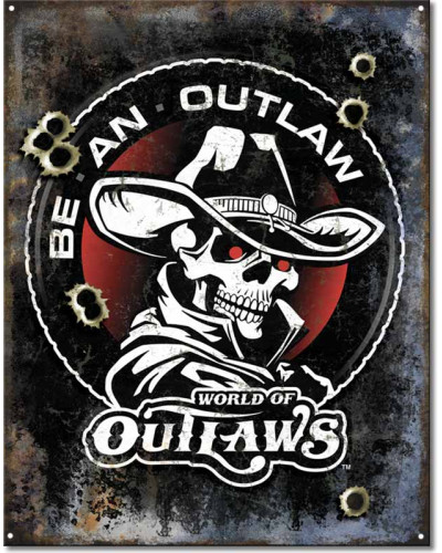 Plechová cedule Be An Outlaw 40 cm x 32 cm
