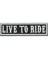 Nášivka Live to Ride 10 cm x 2,5 cm