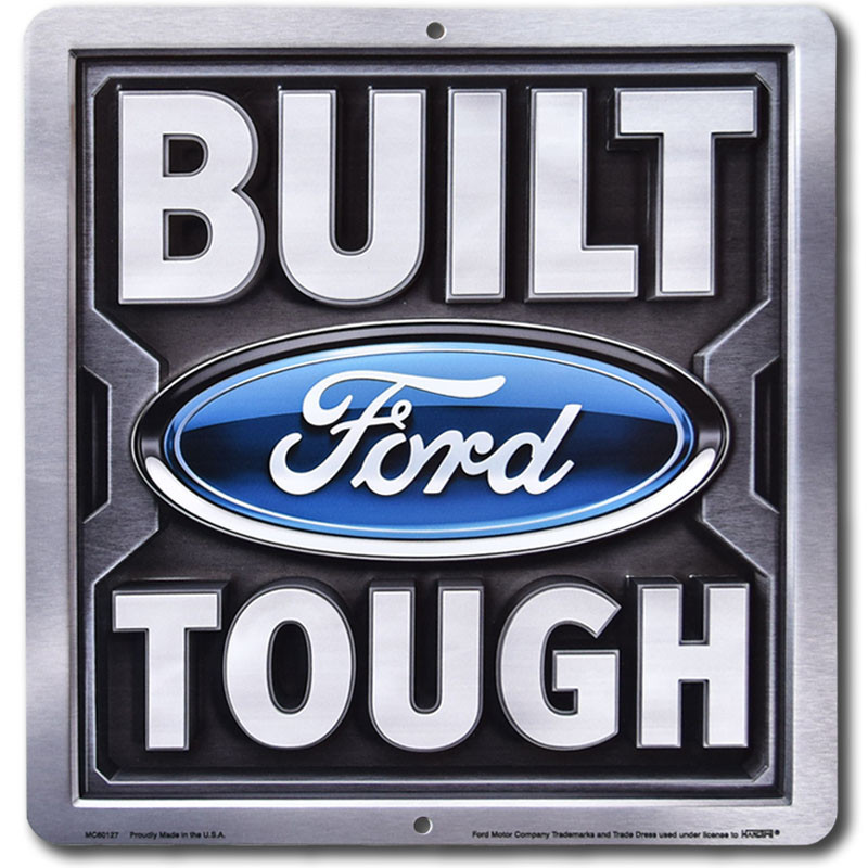 Plechová cedule Ford Built Tough 30 cm x 29 cm