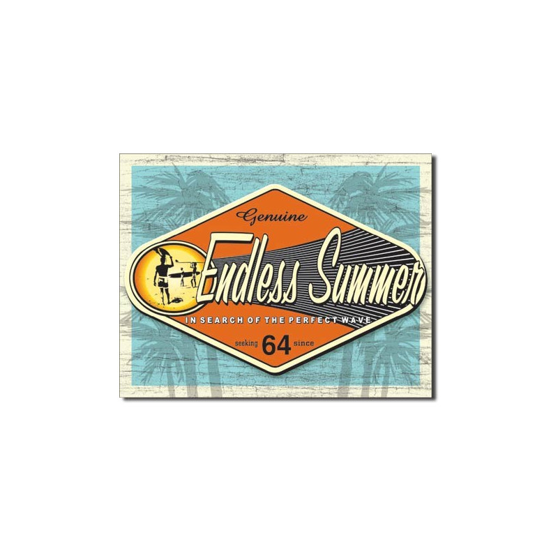 Plechová cedule Endless Summer - Genuine 40 cm x 32 cm