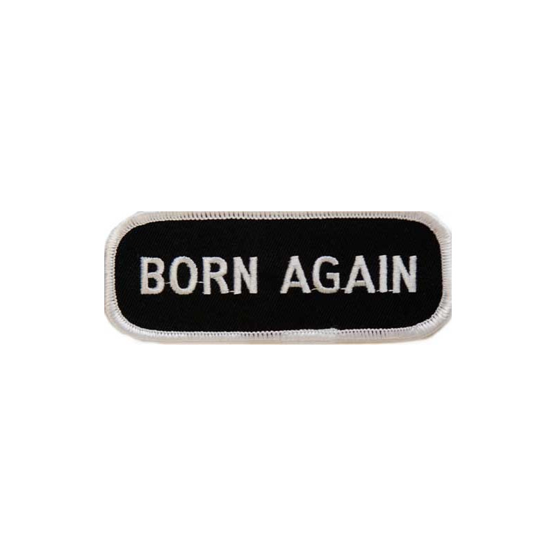 Moto nášivka Born Again 10 cm x 4 cm Moto nášivka Born Again 10 cm x 4 cm