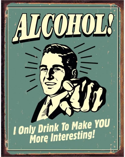 Plechová cedule Alcohol - You Interesting 40 cm x 32 cm x