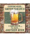 Plechová cedule Believe in Something