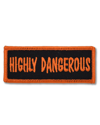 Moto nášivka Highly Dangerous 8 cm x 3 cm