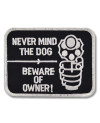 Moto nášivka Never mind the Dog 10 cm x 7 cm