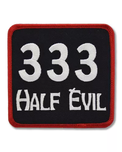 Moto nášivka 333 Half Evil 9 cm x 9 cm