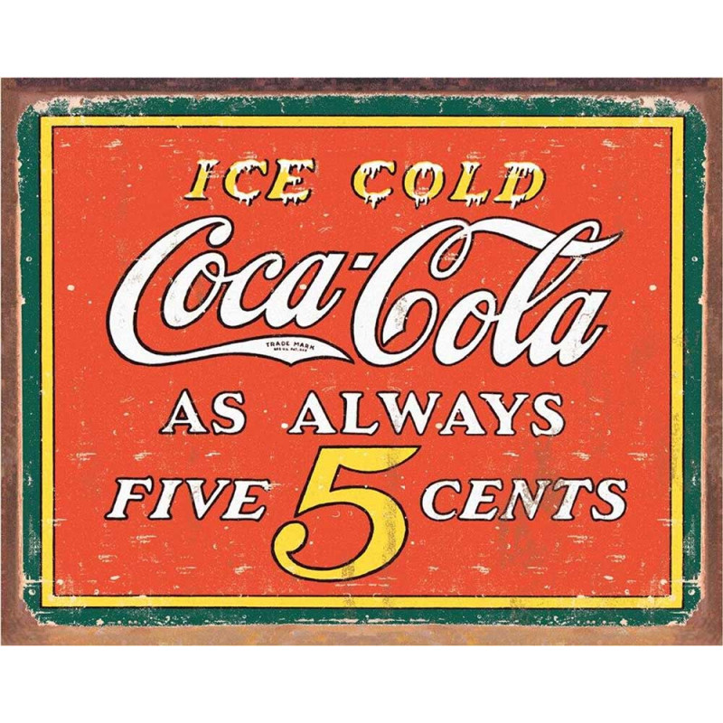 Plechová cedule Coca Cola  - Always 5 cents 32 cm x 40 cm