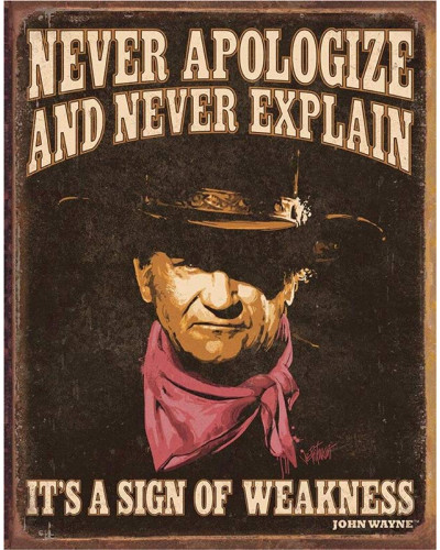 Plechová cedule Wayne - Sign of Weakness 32 cm x 40 cm