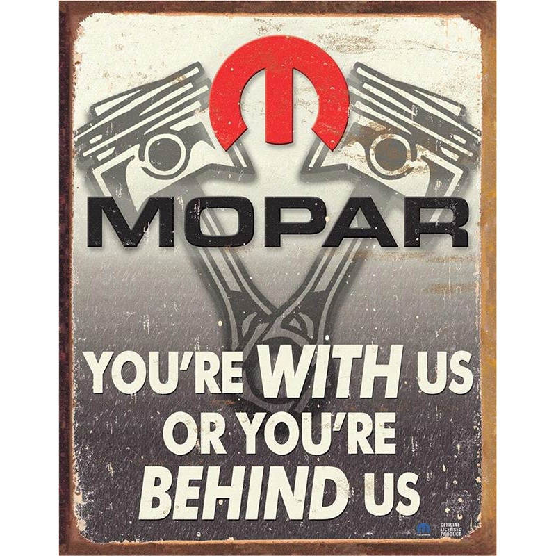 Plechová cedule MOPAR - You Are Behind Us 32 cm x 40 cm